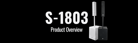 Introducing the S-1803 Professional Column PA System